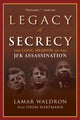 Book cover of: Legacy of Secrecy. By: Lamar Waldron