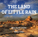 Book cover of: Land of Little Rain. By: Mary Hunter Austin