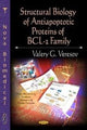 Book cover of: Structural Biology of Antiapoptotic Proteins of BCL-2 Family. By: Valery G. Veresov