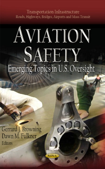 Book cover of: Aviation Safety. By: Gerrard J. Browning