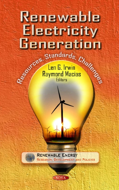 Book cover of: Renewable Electricity Generation. By: Len G. Irwin