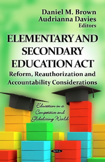 Book cover of: Elementary & Secondary Education Act. By: Daniel M. Brown