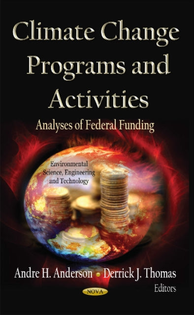 Book cover of: Climate Change Programs & Activities. By: Andre H. Anderson
