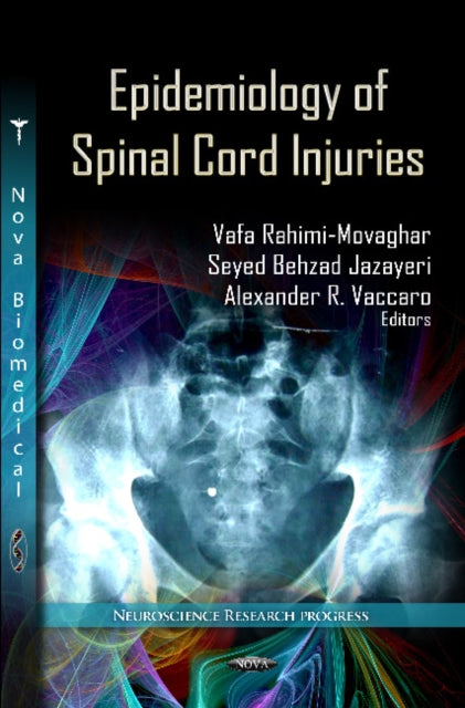 Book cover of: Epidemiology of Spinal Cord Injuries. By: Vafa Rahimi-Movaghar