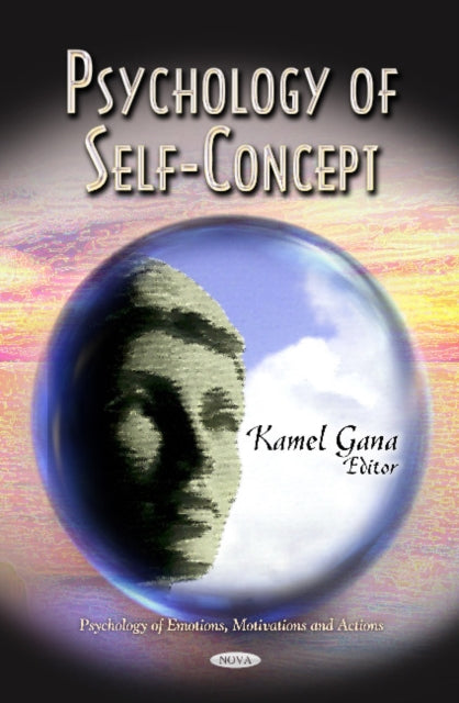 Book cover of: Psychology of Self-Concept. By: Kamel Gana