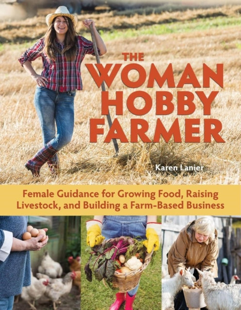 Book cover of: Woman Hobby Farmer. By: Karen Lanier