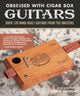 Book cover of: Obsession With Cigar Box Guitars. By: Sutton, David
