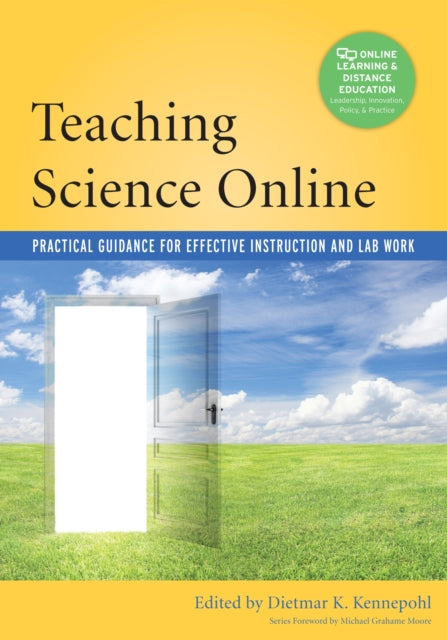 Book cover of: Teaching Science Online. By: Dietmar Kennepohl