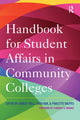 Book cover of: Handbook for Student Affairs in Community Colleges. By: Ashley Tull