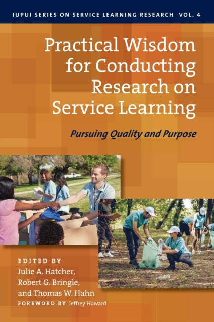 Book cover of: Practical Wisdom for Conducting Research on Service Learning. By: Julie A. Hatcher