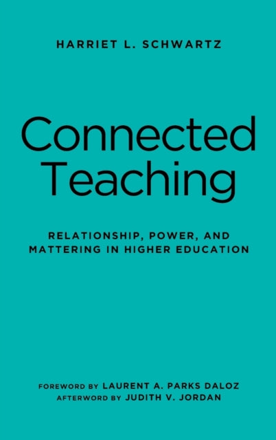 Book cover of: Connected Teaching. By: Harriet L. Schwartz