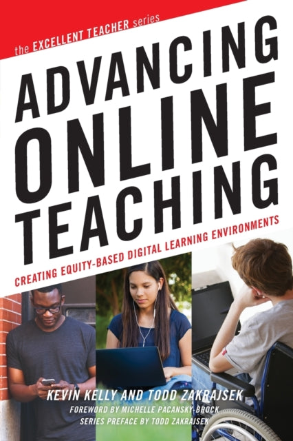 Book cover of: Advancing Online Teaching. By: Kevin Kelly