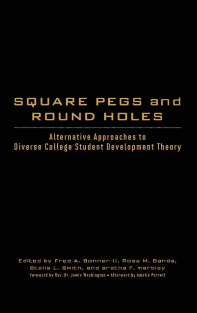 Book cover of: Square Pegs and Round Holes. By: Fred A. Bonner II