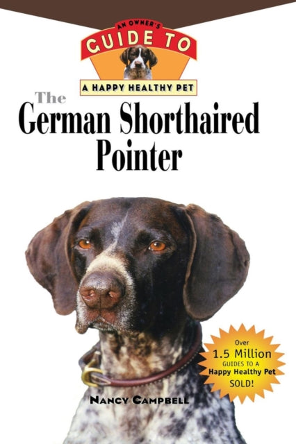Book cover of: German Shorthaired Pointer. By: Nancy Campbell