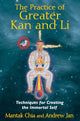 Book cover of: Practice of Greater Kan and Li. By: Mantak Chia