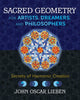 Book cover of: Sacred Geometry for Artists, Dreamers, and Philosophers. By: John Oscar Lieben