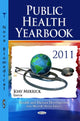 Book cover of: Public Health Yearbook 2011. By: Joav Merrick