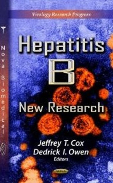 Book cover of: Hepatitis B. By: Jeffrey T. Cox