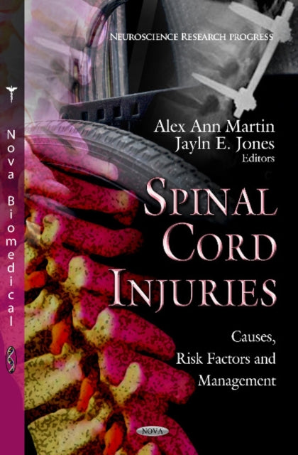 Book cover of: Spinal Cord Injuries. By: Alex Ann Martin