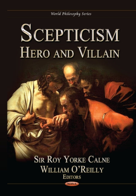Book cover of: Scepticism. By: Calne, Roy Sir