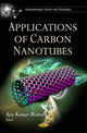 Book cover of: Applications of Carbon Nanotubes. By: Ajay Kumar Mishra