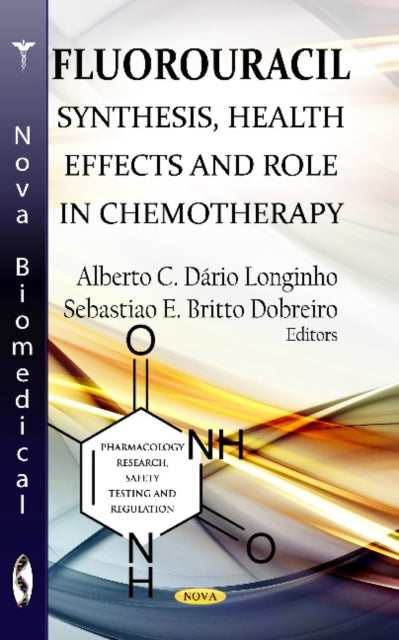 Book cover of: Fluorouracil. By: Alberto C. Dário Longinho