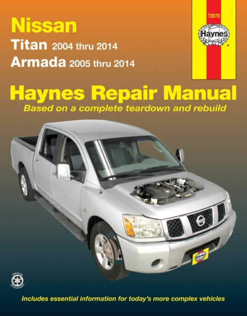 Book cover of: Nissan Titan (2004-2014) & Armada (2005-2014) Haynes Repair Manual (USA). By: Editors of Haynes Manuals
