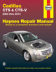 Book cover of: Cadillac CTS-V (03-14). By: Haynes Manuals Inc. Editors