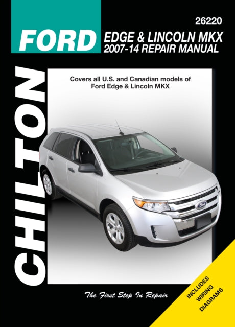 Ford Edge & Lincoln MKX (Chilton), 2007-2014 9781620922750 Haynes Publishing Staff