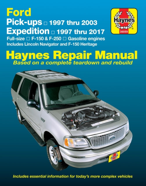 Ford F-150 ('97-'03), Expedition & Navigator Pick Ups 9781620923023 Editors of Haynes Manuals