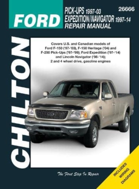 Ford F-150 ('97-'03), Expedition & Navigator Pick-Ups (Chilton) 9781620923108 Haynes Publishing