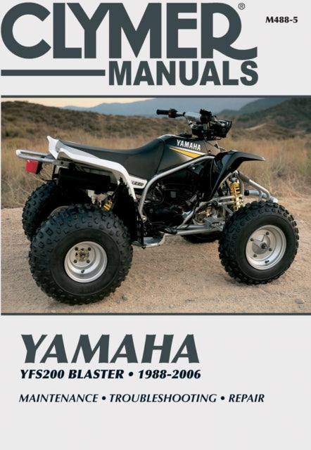 Book cover of: Clymer Yamaha YSF200 Blaster ('88-'06). By: Clymer Publications