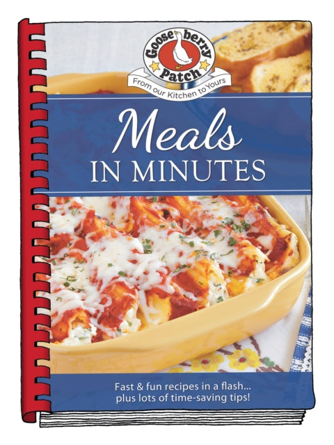 Book cover of: Meals in Minutes. By: Gooseberry Patch
