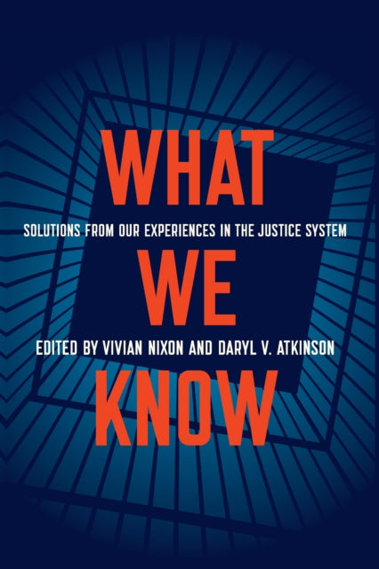 Book cover of: What We Know. By: Vivian Nixon