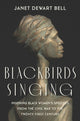 Book cover of: Blackbirds Singing. By: Janet Dewart Bell