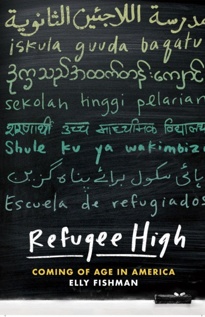 Book cover of: Refugee High. By: Elly Fishman