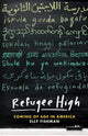 Book cover of: Refugee High. By: Elly Fishman