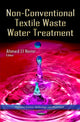 Book cover of: Non-Conventional Textile Waste Water Treatment. By: Ahmed El-Nemr