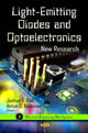 Book cover of: Light-Emitting Diodes & Optoelectronics. By: Joshua T. Hall