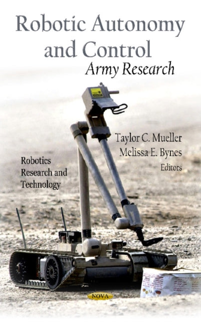 Book cover of: Robotic Autonomy & Control. By: Taylor C. Mueller