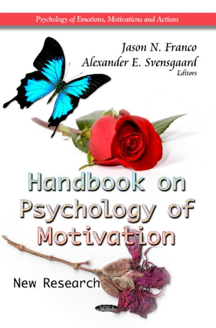 Book cover of: Handbook on Psychology of Motivation. By: Jason N. Franco