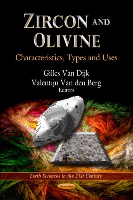 Book cover of: Zircon & Olivine. By: Gilles van Dijk