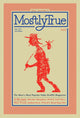 Book cover of: Mostly True. By: Bill Daniel