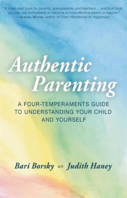 Book cover of: Authentic Parenting. By: Bari Borsky