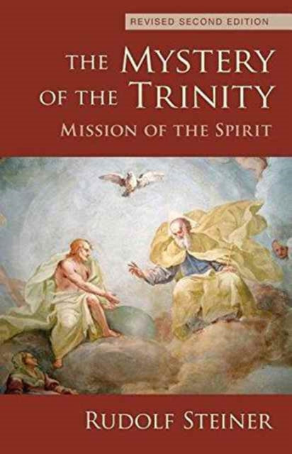Book cover of: Mystery of the Trinity. By: Rudolf Steiner