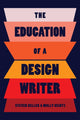 Book cover of: Education of a Design Writer. By: Steven Heller