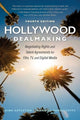 Book cover of: Hollywood Dealmaking. By: Dina Appleton