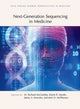 Book cover of: Next-Generation Sequencing in Medicine. By: W. Richard McCombie