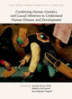 Book cover of: Combining Human Genetics and Causal Inference to Understand Human Disease and Development. By: George Davey Smith