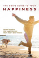 Book cover of: Dog's Guide to Your Happiness. By: Garry McDaniel